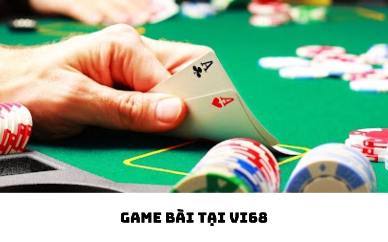 Game bài VI68 lôi cuốn